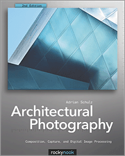 Architectural Photography, 2nd Edition