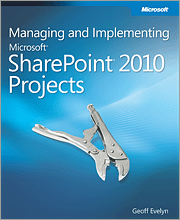 Managing and Implementing Microsoft? SharePoint? 2010 Projects