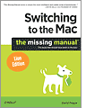 Switching to the Mac: The Missing Manual, Lion Edition