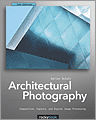 Architectural Photography, 2nd Edition